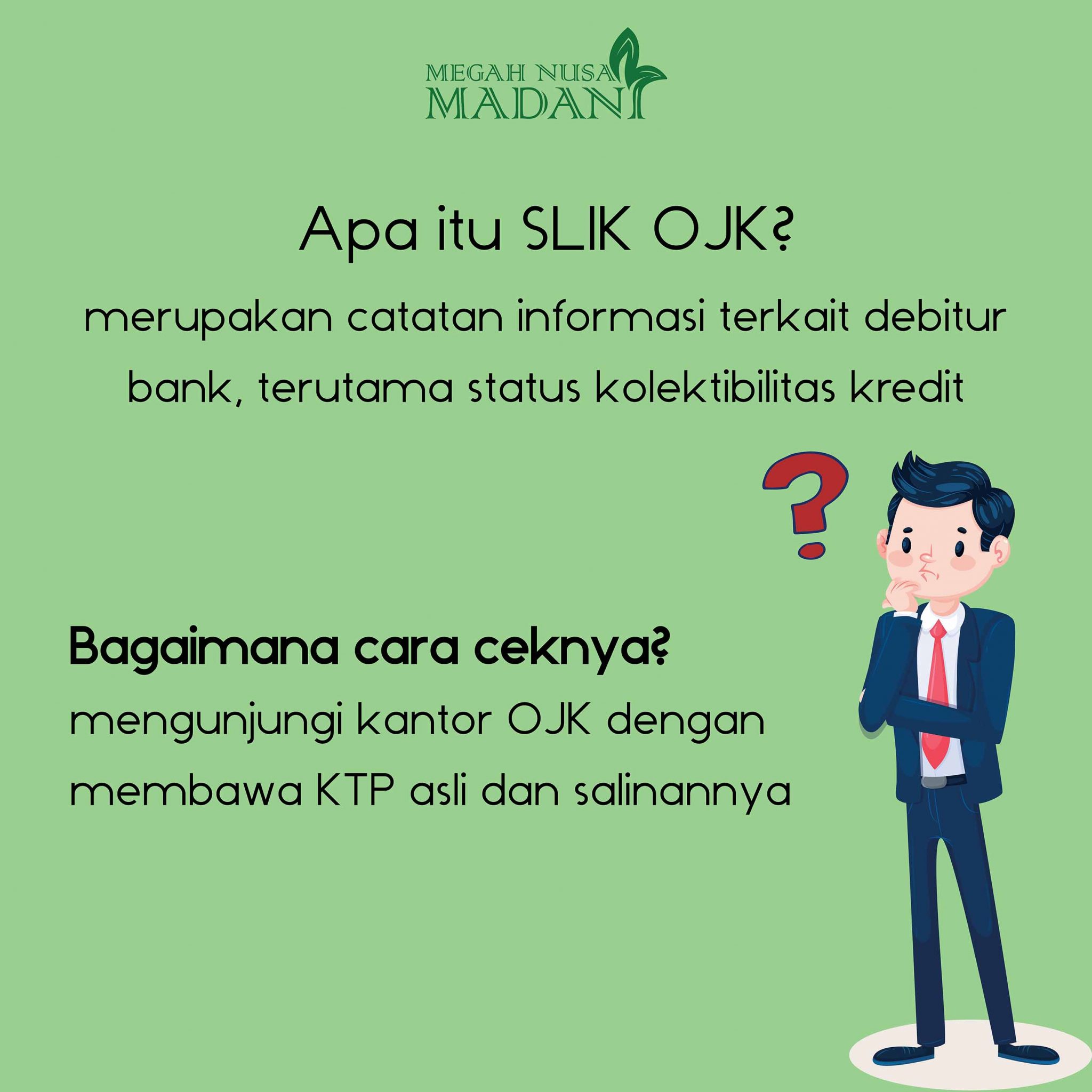 Apa Itu SLIK OJK? Bagaimana Sih Cara Ceknya?